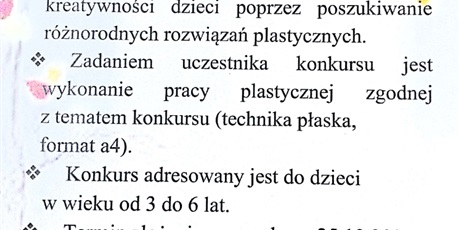 Powiększ grafikę: Regulamin konkursy - najważniejsze założenia. Konkurs dla dzieci 3 do 6 lat, technika płaska, format a4, termin złożenia prac upływa 25.10.2021 