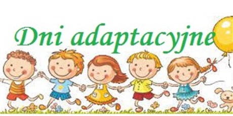 DZIEŃ ADAPTACYJNY