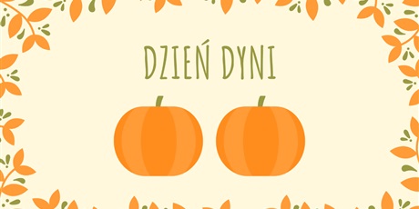 DZIEŃ DYNI